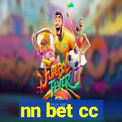 nn bet cc